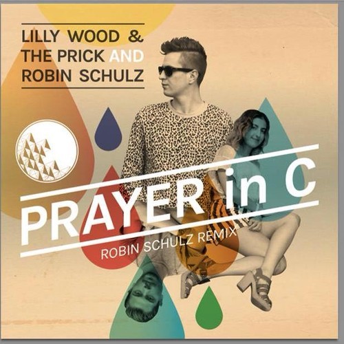 Lilly Wood & The Prick and Robin Schulz - Prayer in C (Omar! & Adrian S Bootleg)
